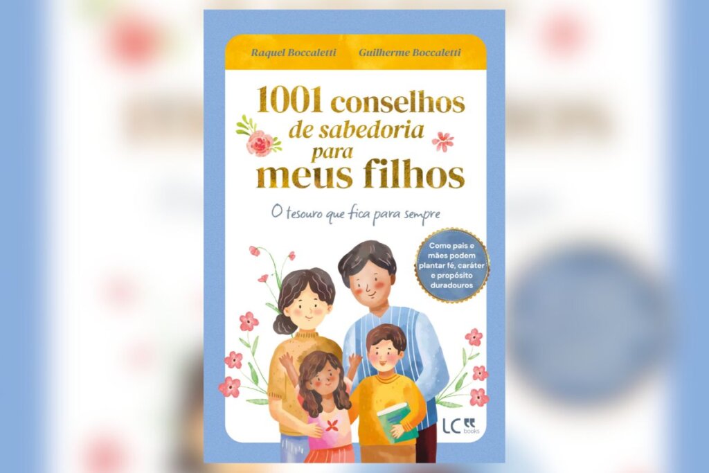 14 livros para expandir os horizontes em março 65 Capa do livro "1001 Conselhos de Sabedoria Para Meus Filhos", com a ilustração de um casal e duas crianças na parte inferior e o nome do livro no topo