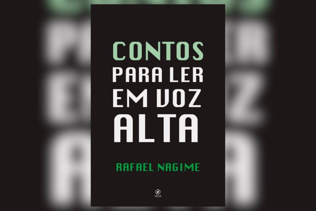 14 livros para expandir os horizontes em março 75 Capa do livro "Contos para ler em voz alta", com o nome do livro em branco e verde sobre um fundo preto