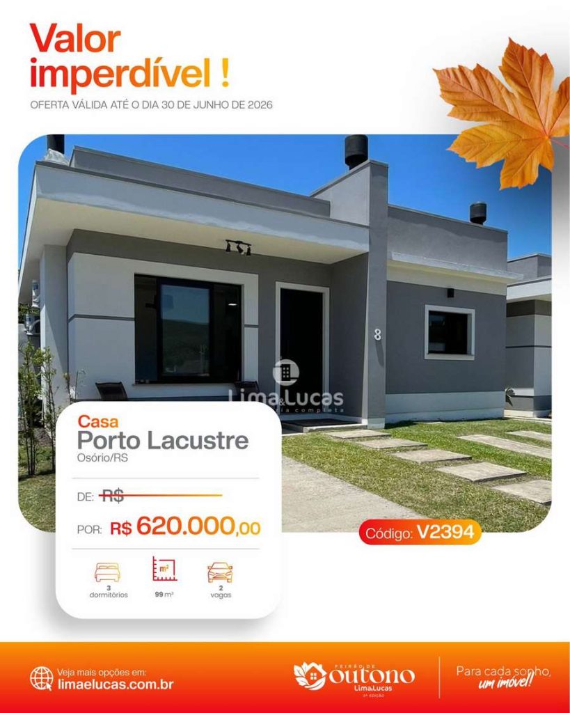 Lima e Lucas lança feirão imobiliário com descontos de até R$ 100 mil em Osório 150